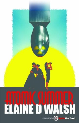 Atomic Summer Kindle Edition