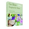 Go Slow England & Wales (Alastair Sawday's Special Places to Stay)