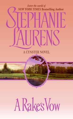 A Rake's Vow (Cynster Novels) by Stephanie Laurens