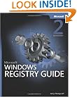 Microsoft  Windows  Registry Guide, Second Edition