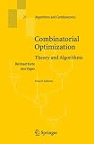 Combinatorial Optimization: Theory and Algorithms (Algorithms and Combinatorics)