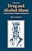 Drug and Alcohol Abuse: A Clinical Guide to Diagnosis and Treatment