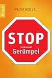 Stop - Schluss mit Ger&uuml;mpel - Nadja Nollau