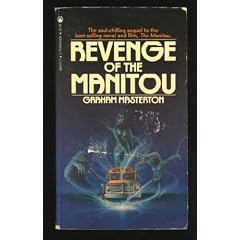 Revenge of the Manitou