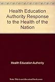 Response to The health of the nation