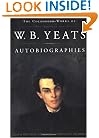 The Collected Works of W.B. Yeats Vol. III: Autobiographies