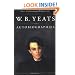 Autobiographies (Collected Works of W. B. Yeats)