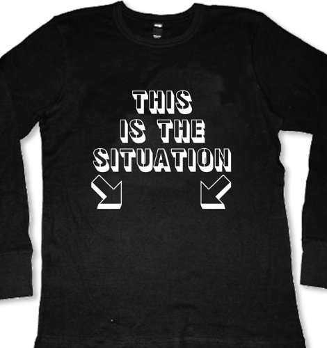 This Is The Situation Thermal Shirt, Funny Sexy Trendy Mens Thermal Style Shirt, X-Large, Black