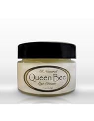 Queen Bee 100% All-Natural, Organic Under Eye Cream - Removes Dark Circles, Facial Lines and Wrinkles Naturally - 1oz (30ml)