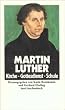 Ausgw�hlte Schriften: Kirche - Gottesdienst - Schule