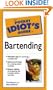 The Pocket Idiot's Guide to Bartending