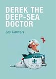 Derek the deep-sea doctor