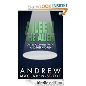 Aileen the Alien: An Encounter With Another World