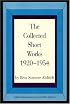 The Collected Short Works, 1920-1954
