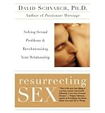 Produkt-Bild: Resurrecting Sex: Solving Sexual Problems and Revolutionizing Your Relationship [ RESURRECTING SEX: SOLVING SEXUAL PROBLEMS AND REVOLUTIONIZING YOUR RELATIONSHIP ] by Schnarch, David (Author) Aug-05-2003 [ Paperback ]