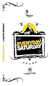 Everyday Is Saturday DVD [Region 0] [2009]
