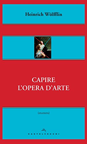 Capire l'opera d'arte (Etcetera) (Italian Edition)