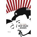 Dem Volke dienenvon "Lianke Yan"