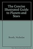 The concise illustrated book of planets and stars