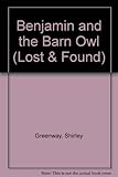 Benjamin and the barn owl
