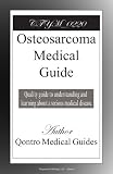 Osteosarcoma Medical Guide