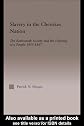 Slavery in the Cherokee Nation: The Keetoowah Society and the Defining of a People 1855-1867  (Studies in African American History and Culture)