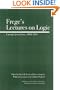 Frege's Lectures on Logic: Carnap's Jena Notes, 1910-1914 (Full Circle)