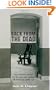 Back from the Dead: One Woman's Search for the Men Who Walked off America's Death Row