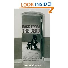 Back from the Dead: One Woman's Search for the Men Who Walked Off America's Death Row