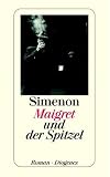 Maigret und der Spitzel.