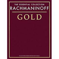 Rachmaninoff Gold: The Essential Collection
