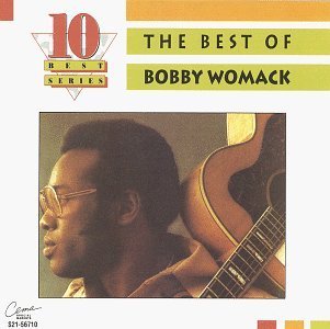 The Best Of Bobby Womack by Womack, Bobby (March 21, 1995)
