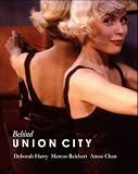 Behind Union City : the making of an independent film