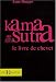Kama Sutra : Le livre de chevet