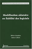 Mod�lisation al�atoire en fiabilit� des logiciels