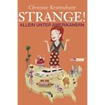 #6: Strange!: Allein unter Amerikanern