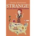 Strange!: Allein unter Amerikanern
