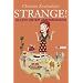 Strange!: Allein unter Amerikanern