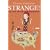 Strange!: Allein unter Amerikanern