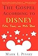 The Gospel According to Disney: Faith, Trust, and Pixie Dust