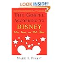 The Gospel According to Disney: Faith, Trust, and Pixie Dust