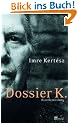 Dossier K.: Eine Ermittlung