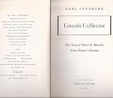 Lincoln collector: The story of Oliver R. Barretts great private collection