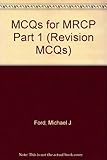 MCQs for MRCP Part 1