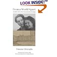 From a World Apart: A Little Girl in the Concentration Camps