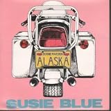 SUSIE BLUE 7 INCH (7" 45) UK ISSUE PRESSED IN FRANCE MFN 1984
