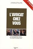 Revue De Vecchi  / L'avocat chez vous : Le conseiller juridique pour tous
