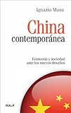 China contemporánea: Economía y sociedad ante los nuevos desafíos (Bolsillo)