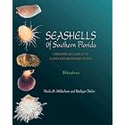 Click here to buy Seashells of Southern Florida: Living Marine Mollusks of the Florida Keys and Adjacent Regions: Bivalves by Paula M. Mikkelsen and Rudiger Bieler.