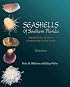 Seashells of Southern Florida: Living Marine Mollusks of the Florida Keys and Adjacent Regions: Bivalves